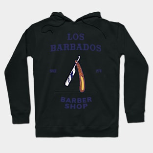 LOS BARBADOS barber shop Hoodie